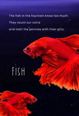 image of two red fish and a poem next to it titled: Fish