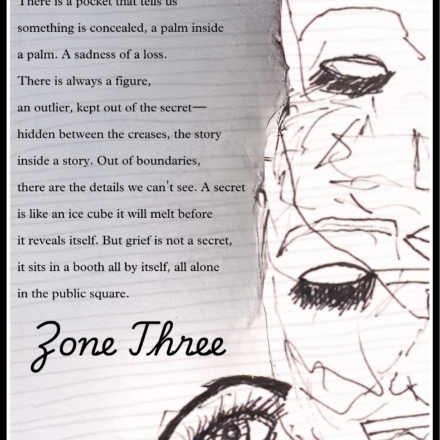 a pen and ink sketch of three faces to the right of the document, to the left is a poem titled Zone Three